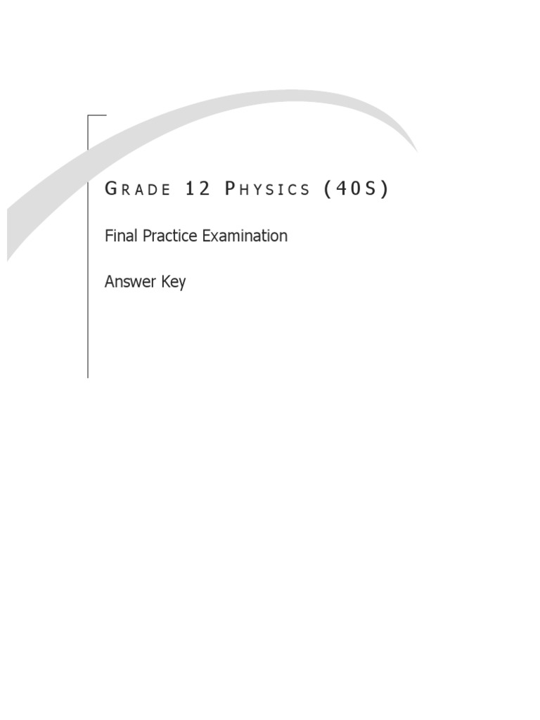 Grade 12 Physics Exam Answer Key | PDF | Atomic Nucleus | Atoms