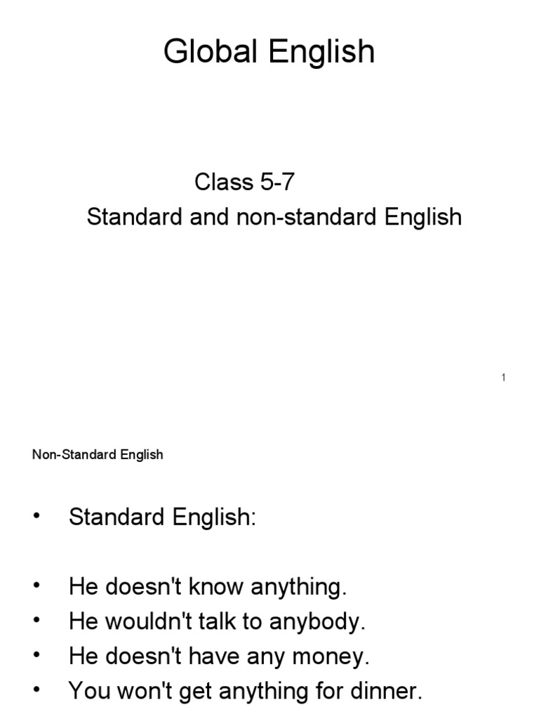 Global English Class 57 Standard and NonStandard English PDF English Language Accent