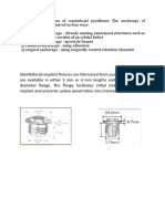 Methods of Retention of Craniofacial Prostheses The Anchorage of Prostheses Can Be Achieved in Four Ways