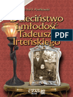Dzieciństwo I Młodość Tadeusza Irteńskiego - Michał K. Pawlikowski