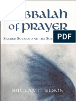 400951503 Elson Shulamit Kabbalah of Prayer Sacred Sounds and the Soul s Journey Lindisfarne Books 2004 PDF