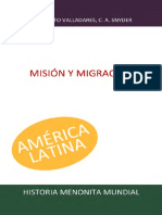 Prieto Valladares, Jaime &  Snyder, Arnold - Misión y Migración. Historia Menonita Mundial. América Latina