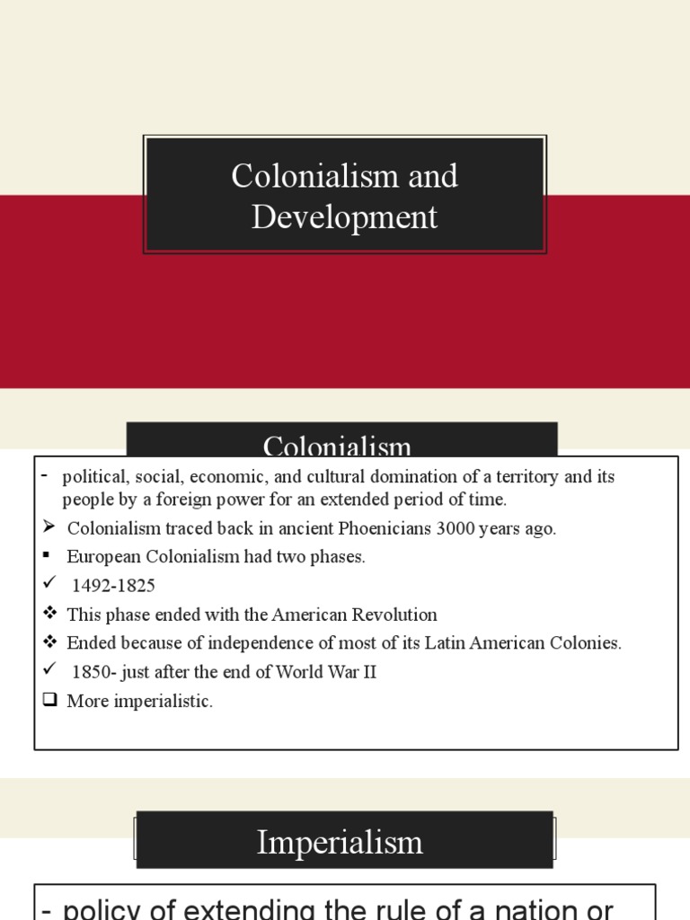 Colonialism and Development | PDF | British Empire | Imperialism