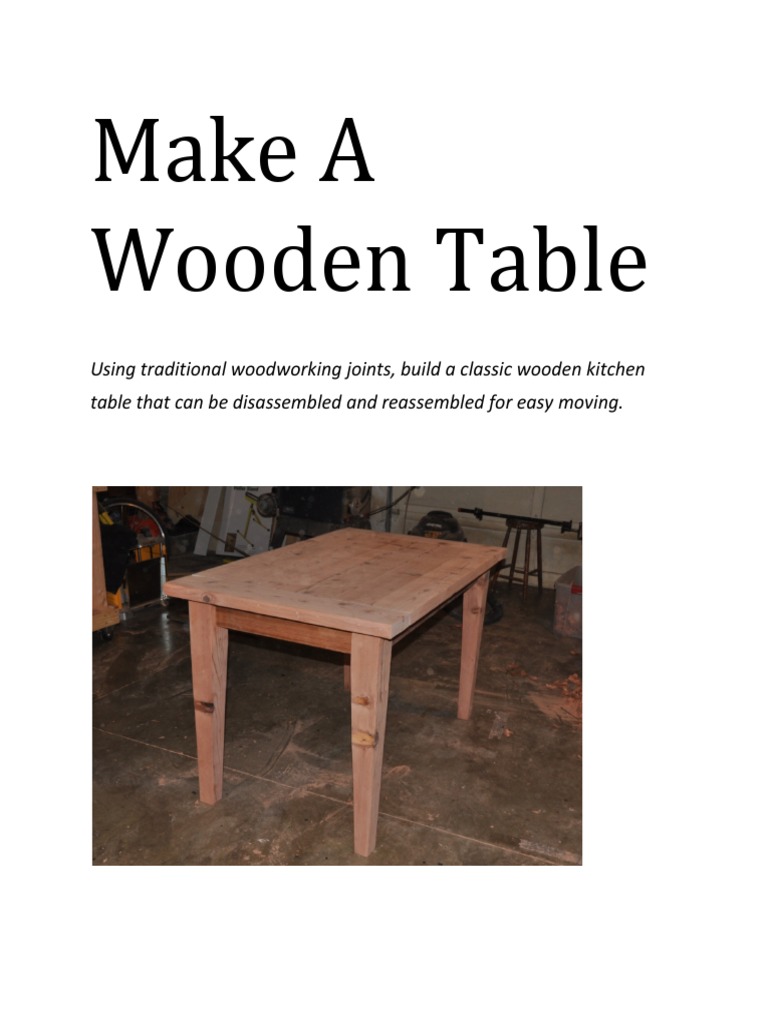 Photo Guide Make A Wooden Table PDF Woodworking Lumber