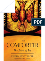 The Comforter - The Spirit of Joy - Fr. Andrew Apostoli CFR