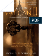 The Inside Story of Vatican II - A Firsthand Account of The Council's Inner Workings - Rev. Fr. Ralph Wiltgen S.v.D.