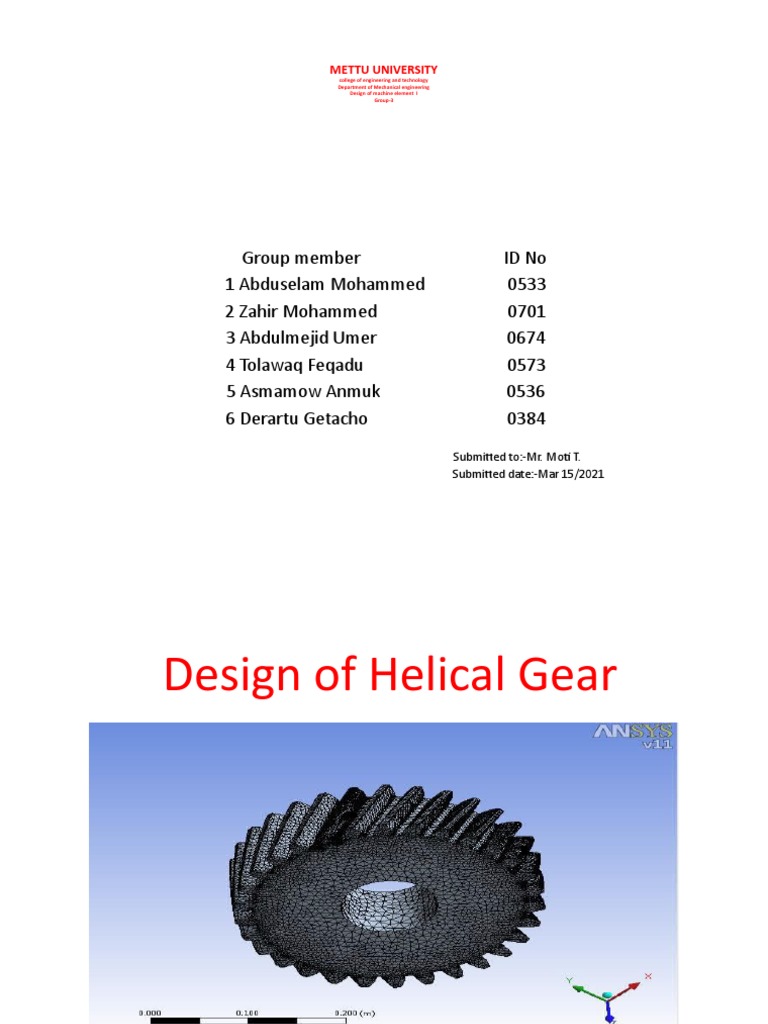 Group 3 Design of Helical Gear. (Autosaved) PDF Gear Helix