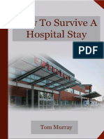 How To Survive Hospital Stay