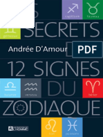 D'Amour Andree Les Secrets Des 12 Signes Du Zodiaque Nouvelle ©dition