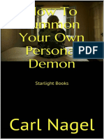 Carl Nagel How to Summon Your Own Personal Demon