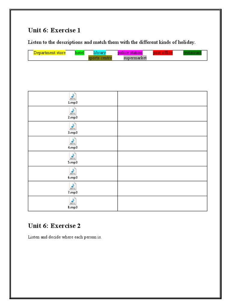 Unit 6: Exercise 1: Listen To The Descriptions and Match Them With The  Different Kinds of Holiday | PDF | Helsinki | Finland
