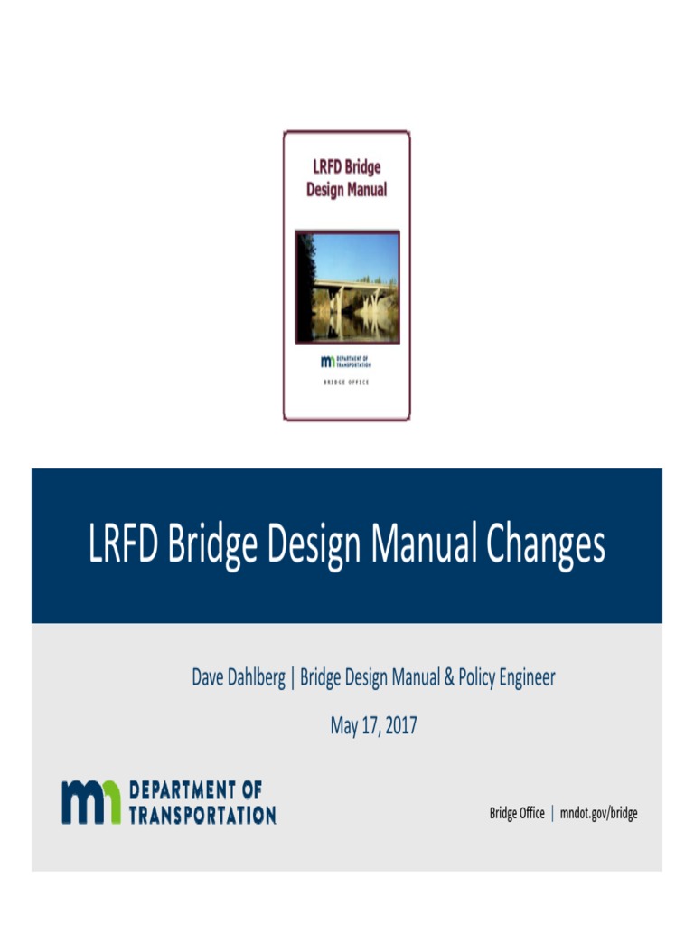 LRFD Bridge Design Manual Changes PDF Deep Foundation Bridge