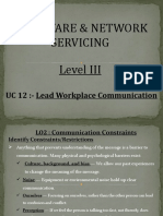Hardware & Network Servicing Level III: UC 12:-Lead Workplace Communication