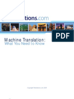 Machine Translation:: What You Need To Know