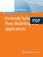 Unsteady Turbulent Flow Modelling and Applications