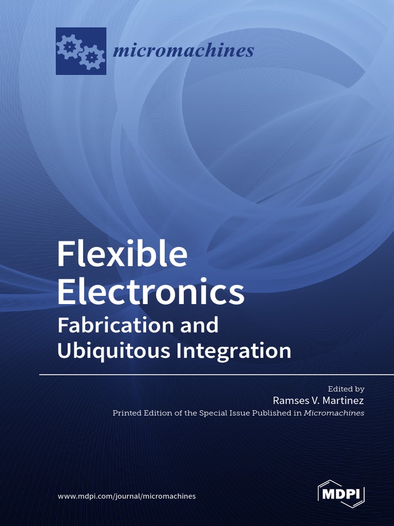 Flexible Electronics: Fabrication and Ubiquitous Integration | PDF ...