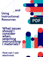 Choosing and Using Instructional Resources
