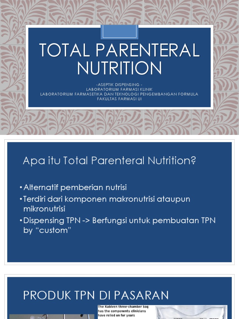 Panduan Total Parenteral Nutrition | PDF | Kesehatan Holistik