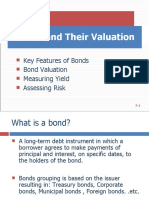 Bonds and Their Valuation: Key Features of Bonds Bond Valuation Measuring Yield Assessing Risk