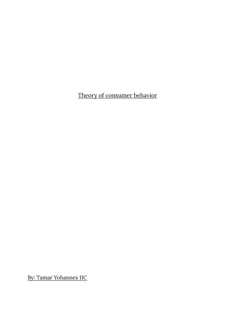 Understanding Consumer Behavior Theory | PDF | Utility | Economic Theories