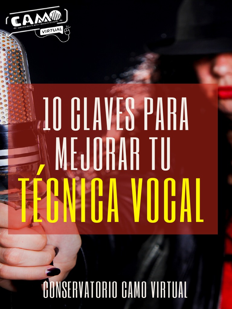 Mejora Tu Técnica Vocal en 10 Claves | PDF | Respiración | Vocal