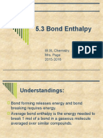 5.3 Bond Enthalpy: IB SL Chemistry Mrs. Page 2015-2016