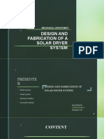 Design and Fabrication of A Solar Dryer System: Minor Project