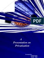 A Presentation On Privatization: Presented By:-Chaitali Sailor Hemul Shah Niharika Rana