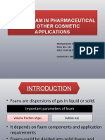 Use of Foam in Pharmaceutical and Cosmetic Applications