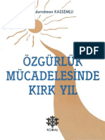 Abdurrahman Kassemlu - Özgürlük Mücadelesinde 40 Yıl Koral Yayınları