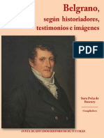Belgrano, Segun Historiadores, Testimonios e Imagenes. JEHT Dic. 2020