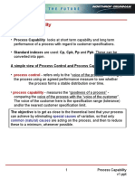 Process Capability What It Is: A Simple View of Process Control and Process Capability