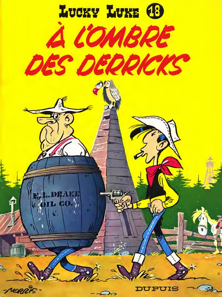 Lucky Luke 18 - A L'ombre Des Derricks - Text | PDF