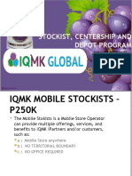 Stockist, Centership and Depot Program: By: Iqmk Global Incorporated 5 Floor Caswynn BLDG., Timog, Quezon City