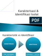 Karakterisasi & Identifikasi Isolat