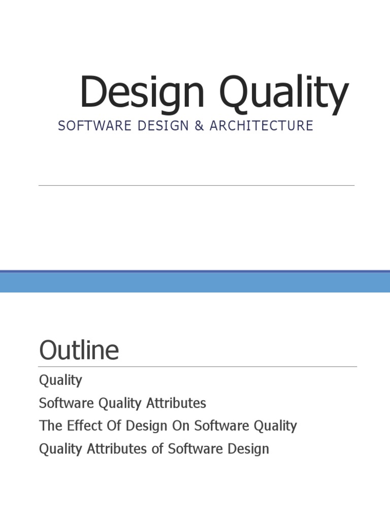 Software Design Quality Attributes Explained | PDF | Software Quality ...