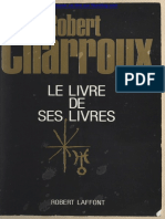 Robert Charroux Le Livre de Ses Livres