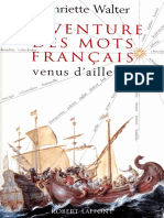 Henriette Walter - L’Aventure Des Mots Français Venus d’Ailleurs - Robert Laffont (1997)