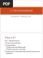 6.7 Ipv4 Datagram: Presented By: Shubhangi Desai