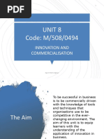 Unit 8 Code: M/508/0494: Innovation and Commercialisation