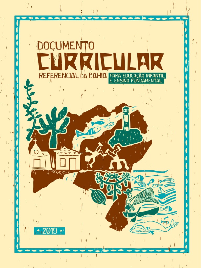 Documento Curricular Referencial Da Bahia (DCRB) Da Educação Infantil e ...