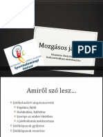 Mozgásos Játékok-Előadás Levelező