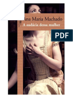 Ana Maria Machado - A Audácia Dessa Mulher