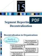 Segment Reporting, and Decentralization