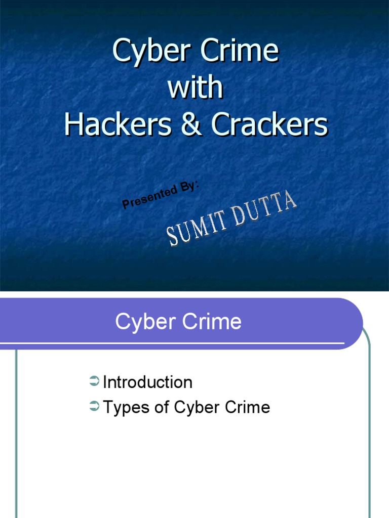 Cyber Crime With Hackers & Crackers | PDF | Security Hacker | Cybercrime