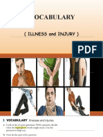 Vocabulary: (Illness and Injury)