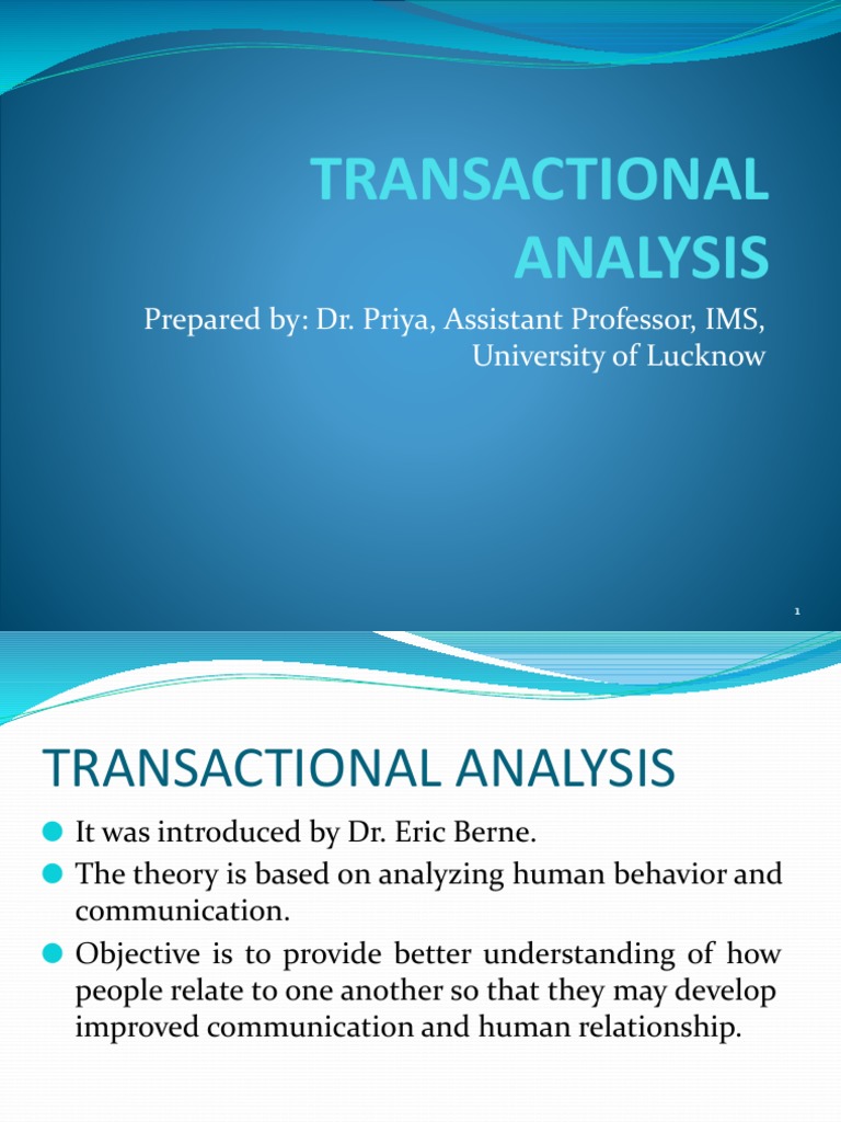 Transactional Analysis (TA) | PDF | Behavioural Sciences ...