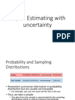 CHP 4: Estimating With Uncertainty