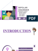 Bipolar Disorder: Presented By: Group 2