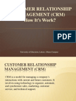 Customer Relationship Management (CRM) How It's Work?: M Nadeem Akram